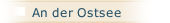 An der Ostsee